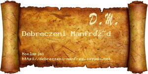 Debreczeni Manfréd névjegykártya